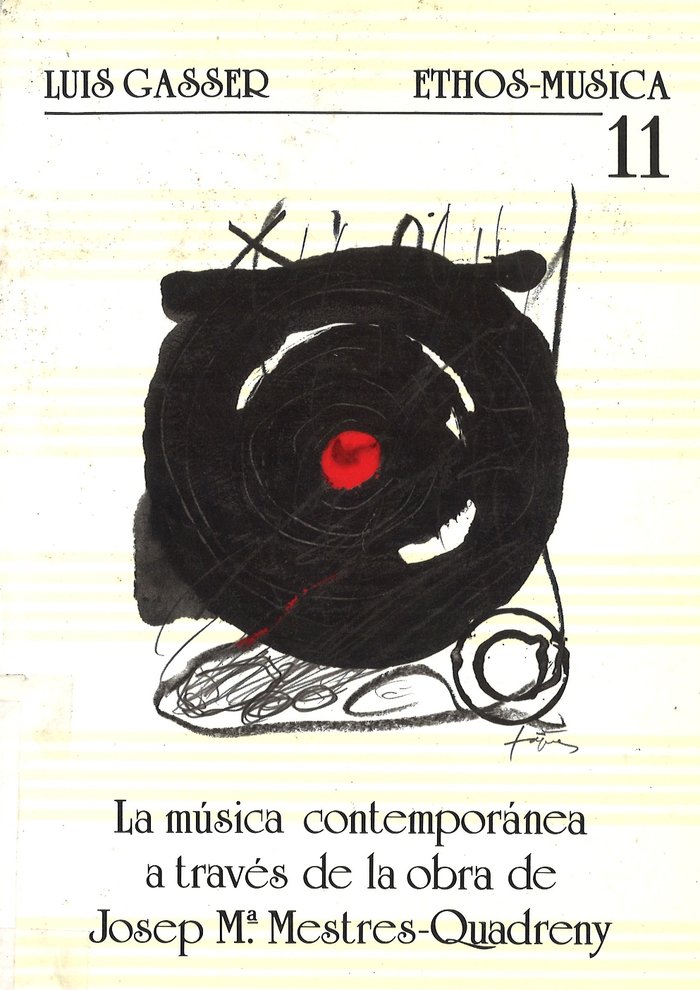 La música contemporánea a través de la obra de Josep Mª Mestres-Quadreny, de Gasser | portada del libro