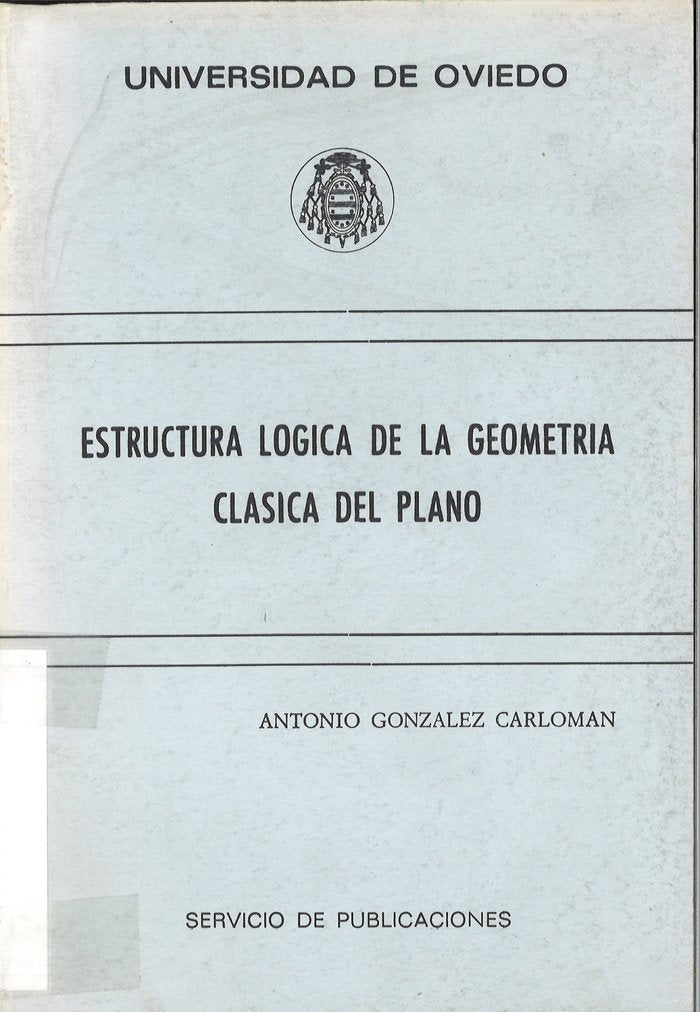 Estructura lógica de la geometría clásica del plano, de González Carlomán | portada del libro