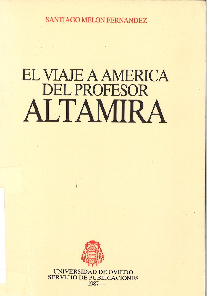 El viaje a América del profesor Altamira, de Melón Fernández | portada del libro