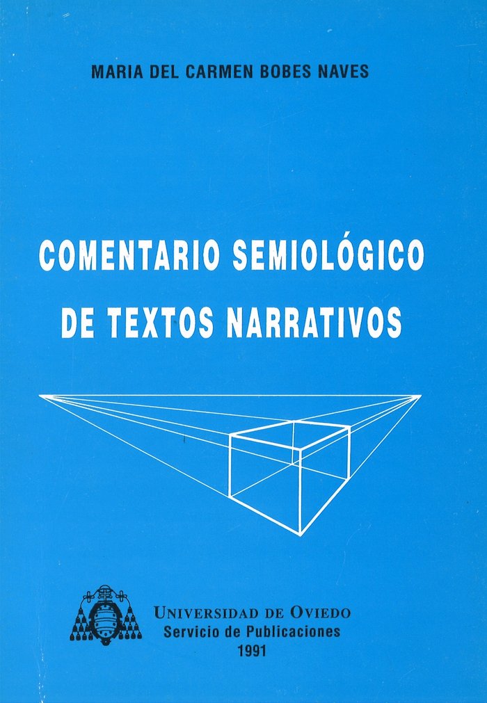 Comentario semiológico de textos narrativos, de Bobes Naves | portada del libro