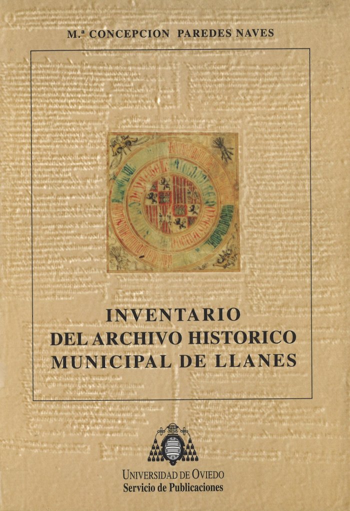 Inventario del Archivo Histórico municipal de Llanes, de Paredes Naves | portada del libro