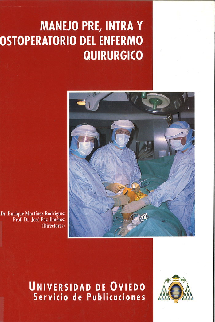 Manejo pre, intra y postoperatorio del enfermo quirúrgico, de Martínez Rodríguez | portada del libro