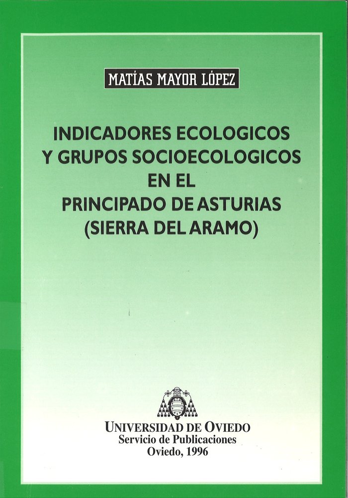 Indicadores ecológicos y grupos sociológicos en el Principado de Asturias, de Mayor López, Matías | portada del libro