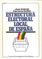 Estructura electoral local de España, de Carmona Guillén, José Antonio | portada del libro