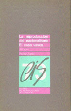 La reproducción del nacionalismo, de Pérez-Agote, Alfonso | portada del libro