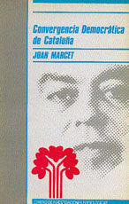 Convergencia Democrática de Cataluña, de Marcet, Joan | portada del libro