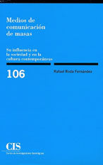 Medios de comunicación de masas, de Roda Fernández, Rafael | portada del libro