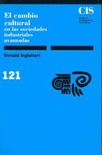 El cambio cultural en las sociedades industriales avanzadas, de Inglehart, Ronald | portada del libro