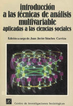 Introducción a las técnicas de análisis multivariable aplicadas a las ciencias sociales | portada del libro
