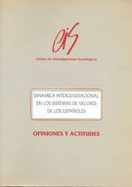 Dinámica intergeneracional en los sistemas de valores de los españoles, de Andrés Orizo, Francisco | portada del libro