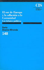 El sur de Europa y la adhesión a la Comunidad, de Álvarez-Miranda, Berta | portada del libro
