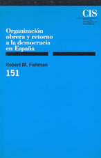 Organización obrera y retorno a la democracia en España, de Fishman, Robert M. | portada del libro