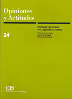 Identidad y profesión en la agricultura familiar, de Gómez Benito, Cristóbal | portada del libro