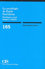 La sociología de Émile Durkheim, de Ramos Torre, Ramón | portada del libro