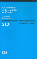 La activación de la xenofobia en España, de Cea D´Ancona, M.ª Ángeles | portada del libro