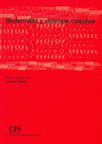 Modernidad y violencia colectiva, de BERIAIN,J. | portada del libro
