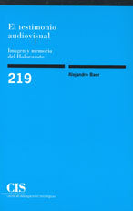 El testimonio audiovisual, de Baer, Alejandro | portada del libro