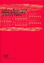 Francisco Murillo Ferrol: Nuevos ensayos sobre sociedad y política, de MURILLO FERROL | portada del libro