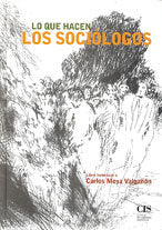 Lo que hacen los sociólogos | portada del libro