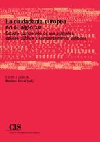 La ciudadanía europea en el siglo XXI, de TORCAL, M. | portada del libro
