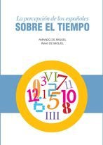 La percepción de los españoles sobre el tiempo, de Miguel, Amando de | portada del libro