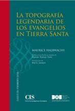 La topografía legendaria de los Evangelios en Tierra Santa, de Halbwachs, Maurice | portada del libro