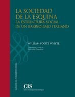 La sociedad de la esquina, de Whyte, Willam F. | portada del libro