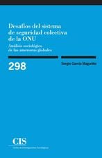 Desafíos del sistema de seguridad colectiva de la ONU, de García Magariño, Sergio | portada del libro