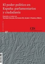 El poder político en España: parlamentarios y ciudadanía, de COLLER,XAVIER | portada del libro