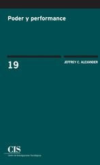 Poder y performance, de Alexander, Jeffrey C. | portada del libro