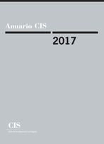 ANUARIO CIS 2017, de CENTRO DE INVESTIGACIONES SOCIOLóGICAS | portada del libro