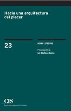 Hacia una arquitectura del placer, de Lefebvre, Henri | portada del libro