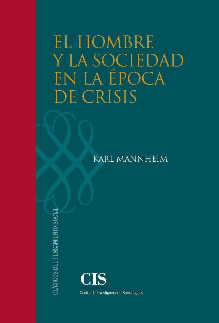 El hombre y la sociedad en la época de crisis, de Mannheim, Karl | portada del libro