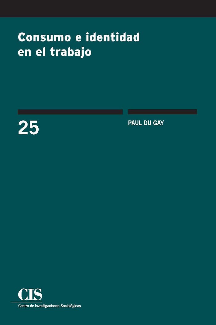Consumo e identidad en el trabajo, de Du Gay, Paul | portada del libro