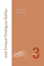 Un deseo de teoría, de Rodríguez Ibáñez, José Enrique | portada del libro
