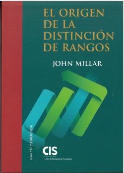 EL ORIGEN DE LA DISTINCION DE RANGOS INVESTIGACION SOBRE LA, de JOHN MILLAR | portada del libro
