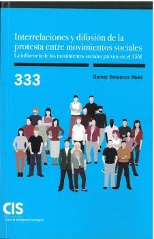 INTERRELACIONES Y DIFUSION DE LA PROTESTA ENTRE MOVIMIENTOS, de AA.VV. | portada del libro
