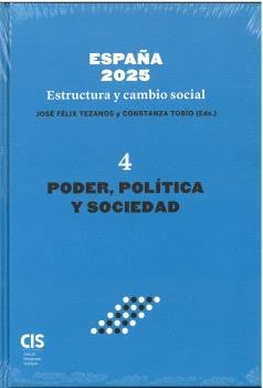 ESPAÑA 2025 ESTRUCTURA Y CAMBIO SOCIAL IV, de TOBIO, CONSTANZA | portada del libro