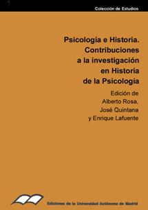 Psicolog¡a e Historia. Contribución a la investigación en Historia de la Psicolog¡a. I. Simposio de, de ROSA | portada del li