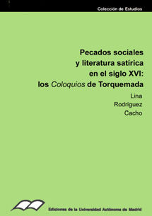 PECADOS SOCIALES Y LITERATURA SATIRICA EN EL SIGLO XVI, de RODRIGUEZ CACHO | portada del libro