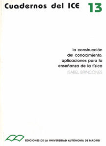 La construcción del conocimiento. Aplicaciones para la enseñanza de la física., de Brincones | portada del libro