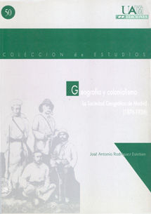 GEOGRAFIA Y COLONIALISMO, de RODRIGUEZ ESTEBAN | portada del libro