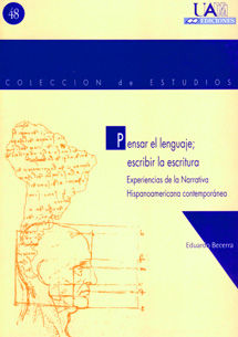 PENSAR EL LENGUAJE, ESCRIBIR LA "ESCRITURA", de BECERRA GRANDE, EDUARDO | portada del libro