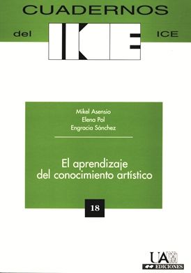 APRENDIZAJE DEL CONOCIMIENTO ARTISTICO, EL, de ASENSIO, MIKEL | portada del libro