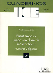 PASATIEMPOS Y JUEGOS EN CLASE DE MATEMATICAS, de GARCIA AZCARATE | portada del libro