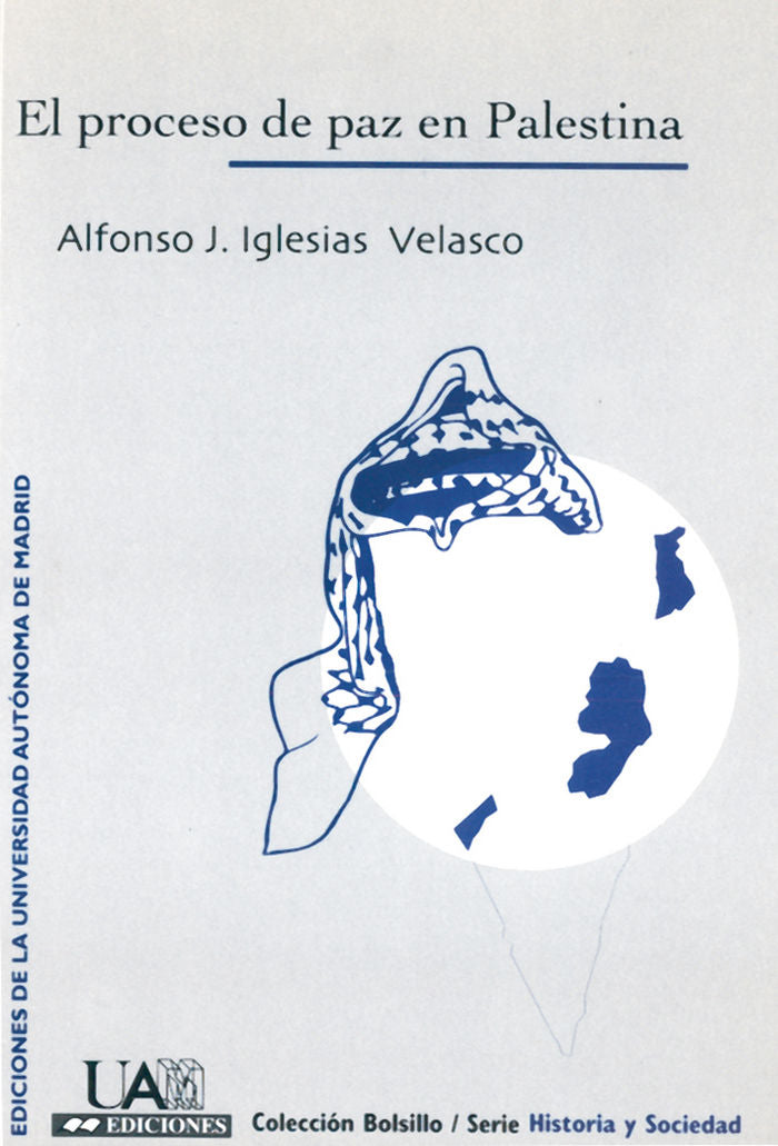 El proceso de paz en Palestina, de Iglesias Velasco | portada del libro