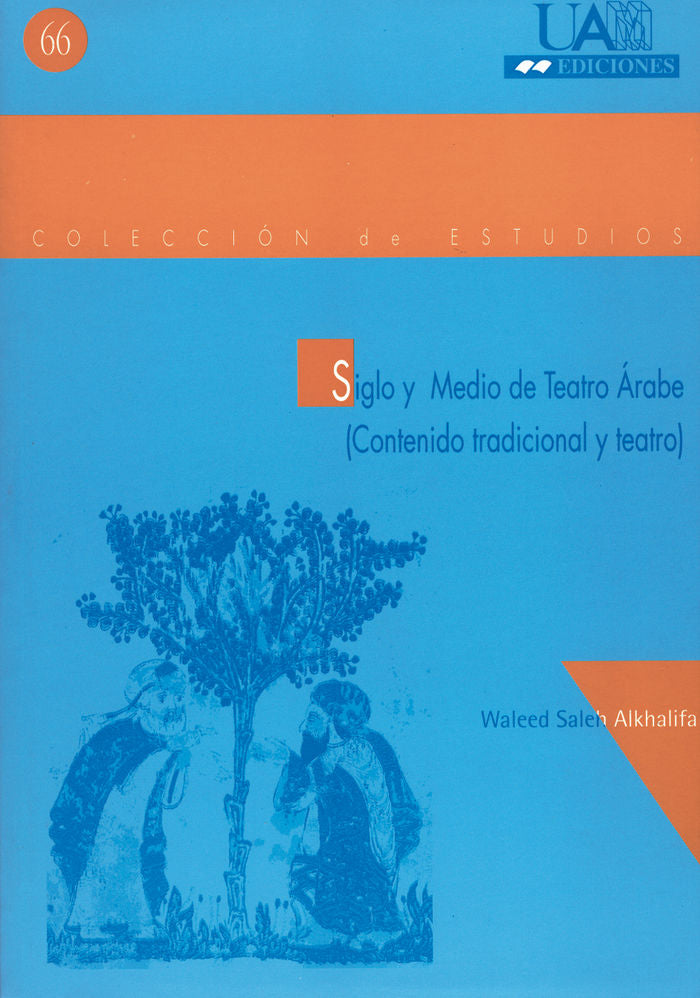 Siglo y medio de Teatro Árabe, de Saleh Alkhalifa | portada del libro