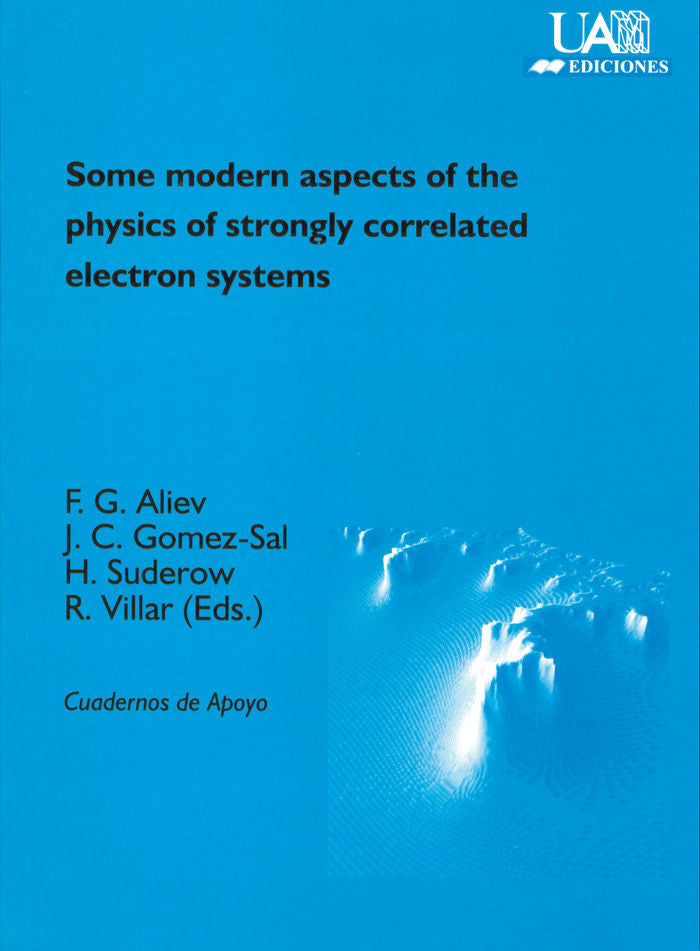Some modern aspects of the physics of strongly correlated electron systems, de Varios autores | portada del libro