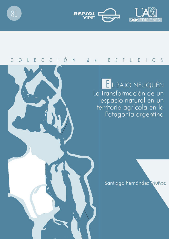 El Bajo Neuquén, de Fernández | portada del libro