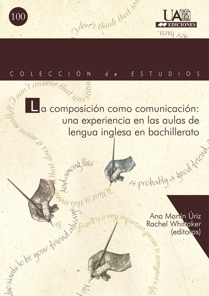 La composición como comunicación: una experiencia en las aulas de Lengua inglesa en bachillerato, de Martín Uriz | portada de